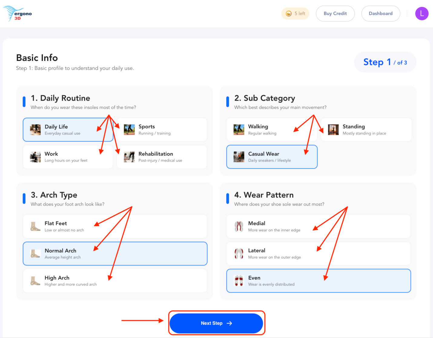 Step 1 assessment — daily routine, foot category, arch type, wear pattern